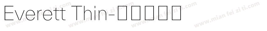 Everett Thin字体转换